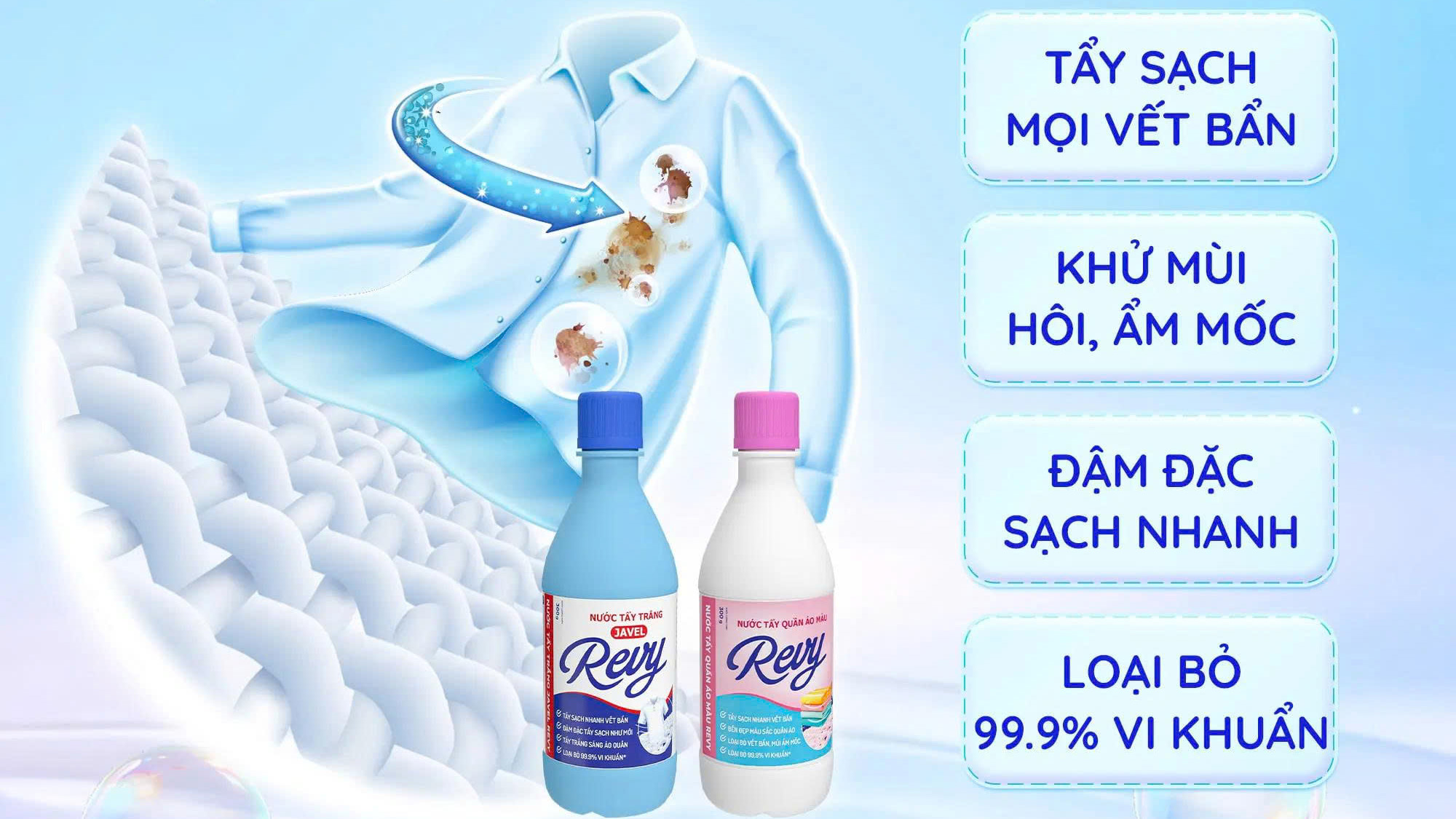 4 LÝ DO NƯỚC TẨY JAVEL REVY LÀ “VŨ KHÍ” TẨY TRẮNG MỌI VẾT Ố ggg