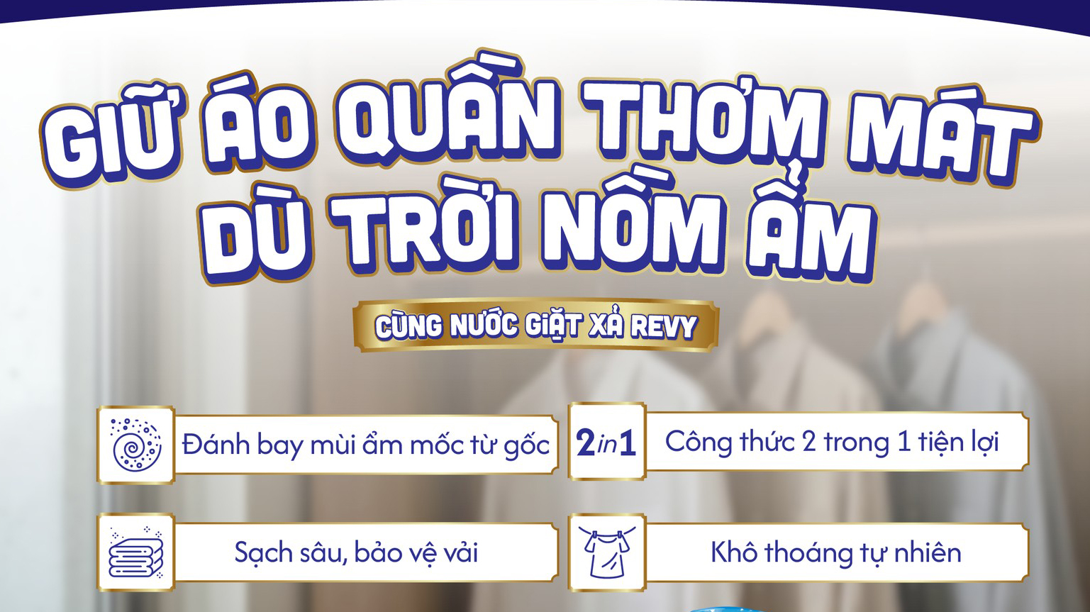 5 Bí Quyết Giữ Áo Quần Thơm Mát Mùa Nồm Ẩm Cùng Nước Giặt Xả Revy FB