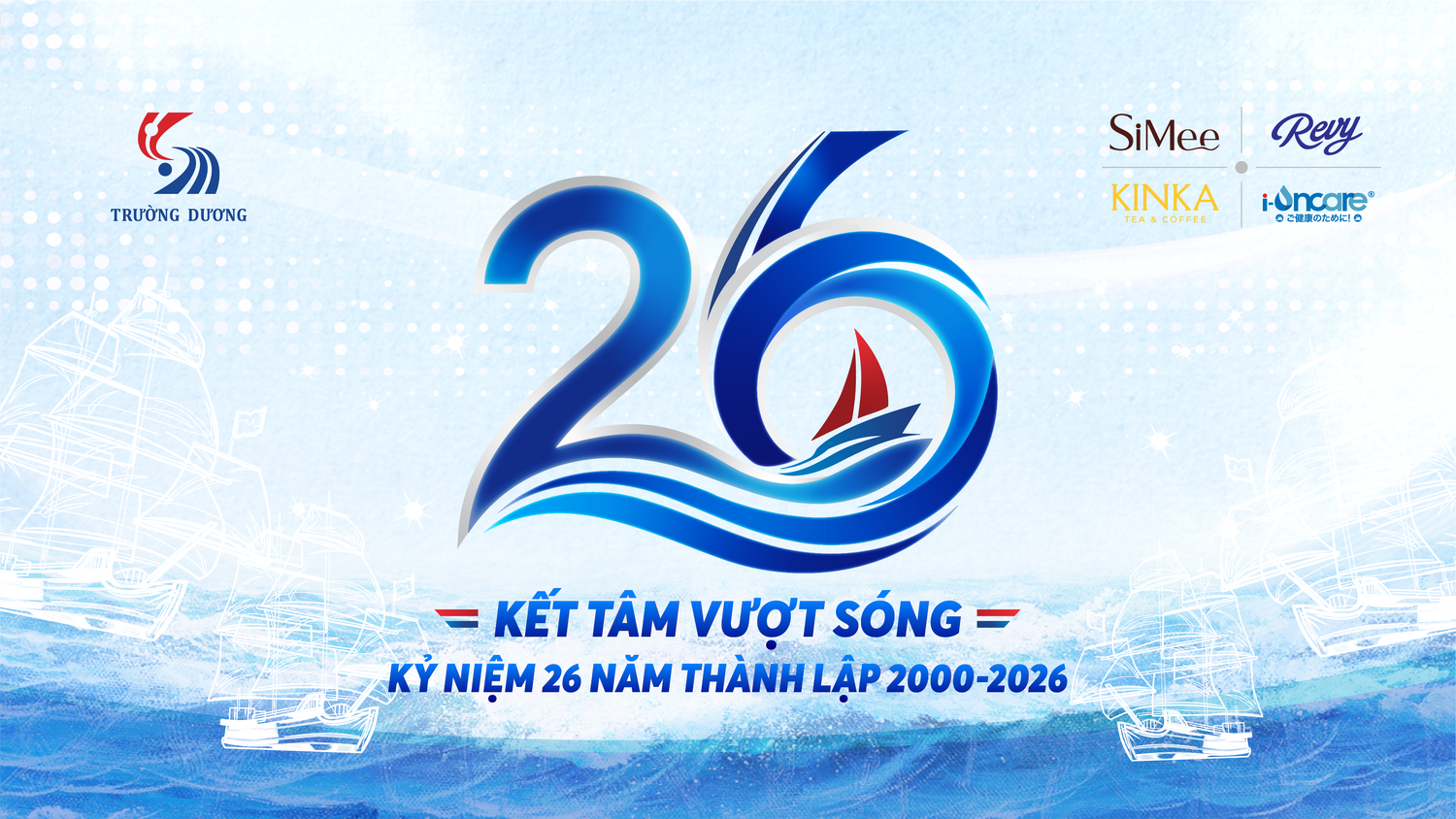Video Kỷ Niệm 26 Năm Trường Dương: Kết Tâm Vượt Sóng sinh nhat 2026 asset banner 1080x1920 1